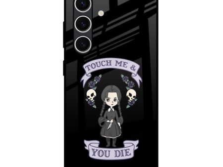 Touch Me & You Die Glass Case for Samsung Galaxy S24 FE 5G Fashion